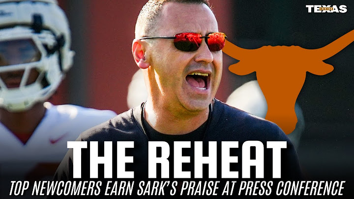 The Reheat: Sarkisian Highlights Standout Players From Texas Scrimmage