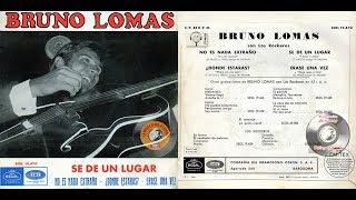 Bruno Lomas con Los Rockeros - Se De Un Lugar [EP Regal] (1965)