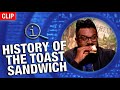 Qi  history of the toast sandwich