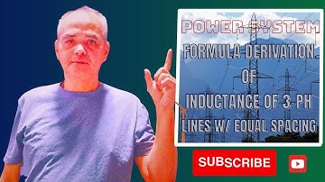 INDUCTANCE OF 3 PHASE LINES WITH EQUAL SPACING PART 6