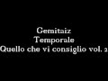 Gemitaiz - Temporale[Testo]