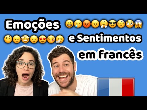 Expressar Emoções e Sentimentos em Francês (Aula Completa) | Afrancesados