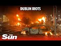 Dublin stabbing: Streets burn as cars set on fire in riots image