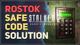 Rostok Safe Code Puzzle STALKER 2 Heart of Chornobyl