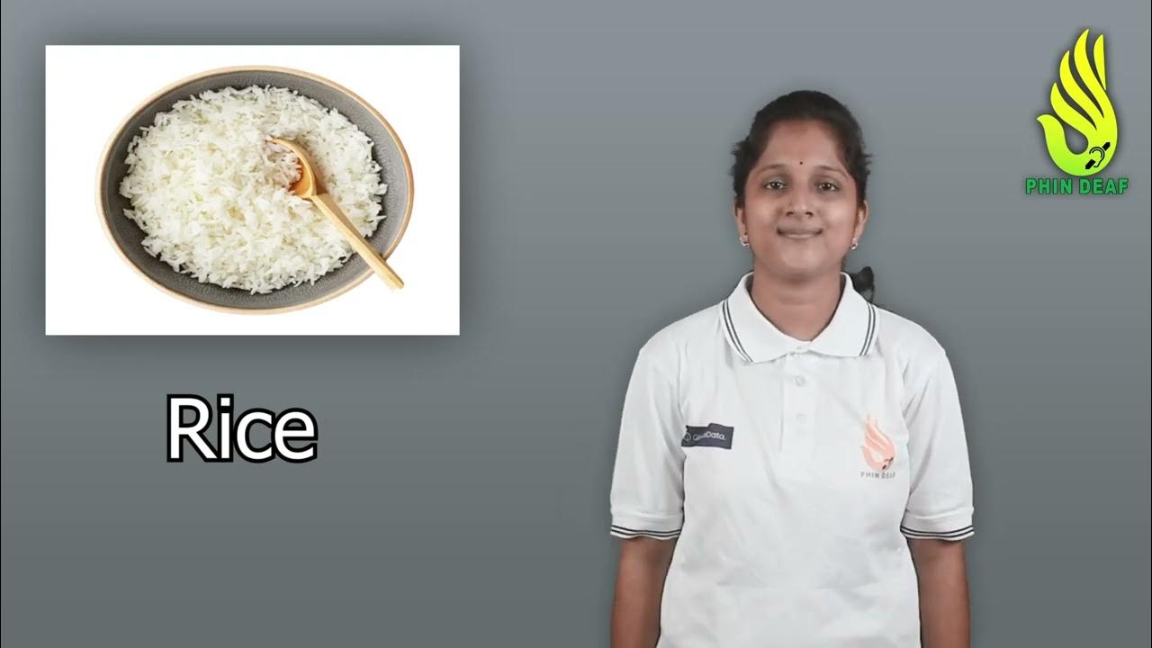Rice in Indian Sign Language ISL By PHIN Deaf YouTube
