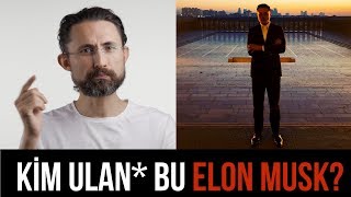 Kim ulan* bu Elon Musk?