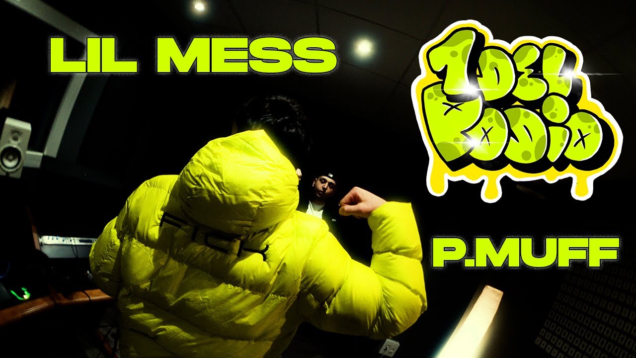 Lil Mess Rsa Lil Mess & P. Muff - 1 del Podio (Vídeo Oficial) [LAS KADENAS - THE ...