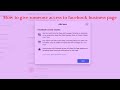 How to give someone access to facebook business page