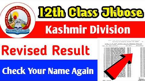 Jkbose Class 12th Revised Result Check Your Name Again