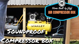 Sound proof air compressor box build