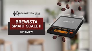 Brewista Smart Scale II – The Concentrated Cup