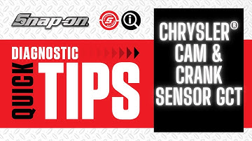 Chrysler® Cam & Crank Sensor Guided Component Test | Quick Tip
