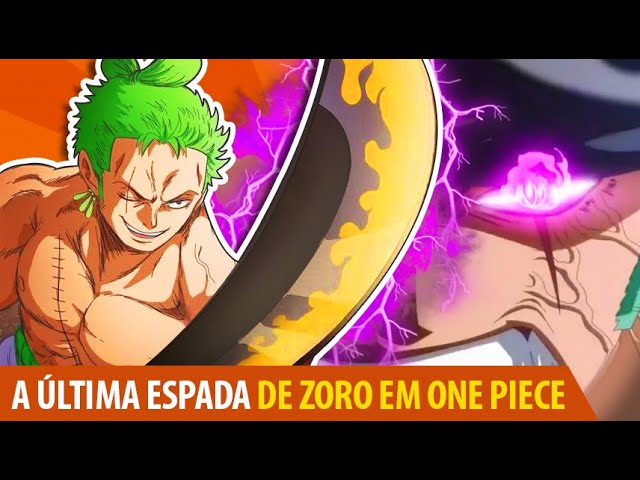 One Piece: Atualizações da espada de Zoro na saga final, explicadas