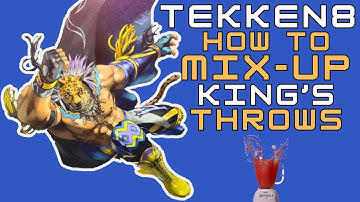 Tekken 8 King Guide  - How to mix-up your throws