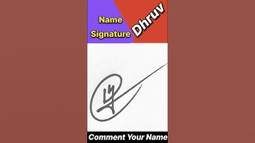 DHRUV NAME SIGNATURE VIDEO || LETTER D SIGNATURE STYLE  || #shortsfeed #viralvideo #ytshorts