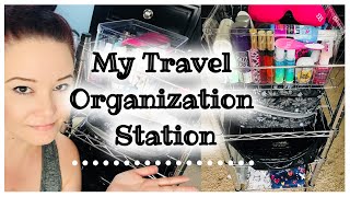 My Travel Organization Station | What I Pack | Travel Size Tour | Traveling Hacks
