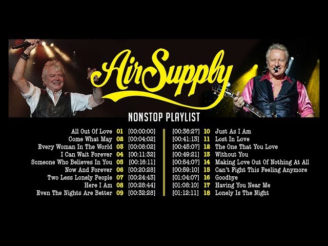 Air Supply Nonstop Playlist class=