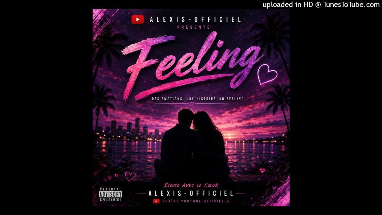 YouTubeでAlexis-officiel - Feelingを視聴 YouTubeでAlexis-officiel - Feelingを視聴