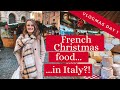 A VERY FRENCH CHRISTMAS... IN ITALY?! // Dramatically Expatic vlogmas