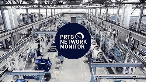 Keep Industrial IT Monitoring Simple with PRTG
