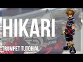 How to play hikari  kingdom hearts by utada hikaru on trumpet tutorial