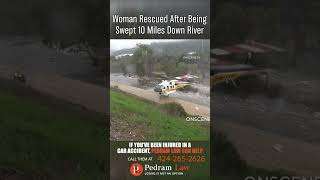 Woman Rescued After Being Swept 10 Miles Down River