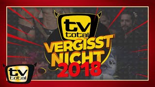 TV total vergisst nicht - 2018 | TV total