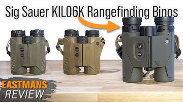 Review: Sig Sauer 6K Rangefinding Binos