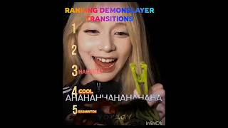 RANKING DEMONSLAYER TRANSITIONS 🔥✨️#shorts #demonslayer