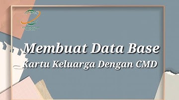 Membuat Database kartu keluarga menggunakan XAMPP dan CMD