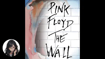 Pink Floyd - Another Brick in the Wall (Full)