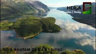 Doa Khatam Quran | BIMBO KALIMBA