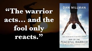 Life-Changing Lessons from Way of the Peaceful Warrior by Dan Millman | Motivational Video