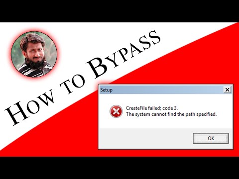 Bypass CreateFile failed code 3 error solution || New || 100% working!