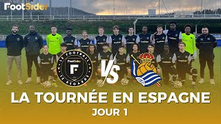 Footsider en Espagne I Jour 1 : Footsider VS Real Sociedad