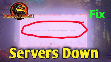 Fix There was an error contacting the Mortal Kombat™1  Server | Mortal Kombat™1 Server down issues