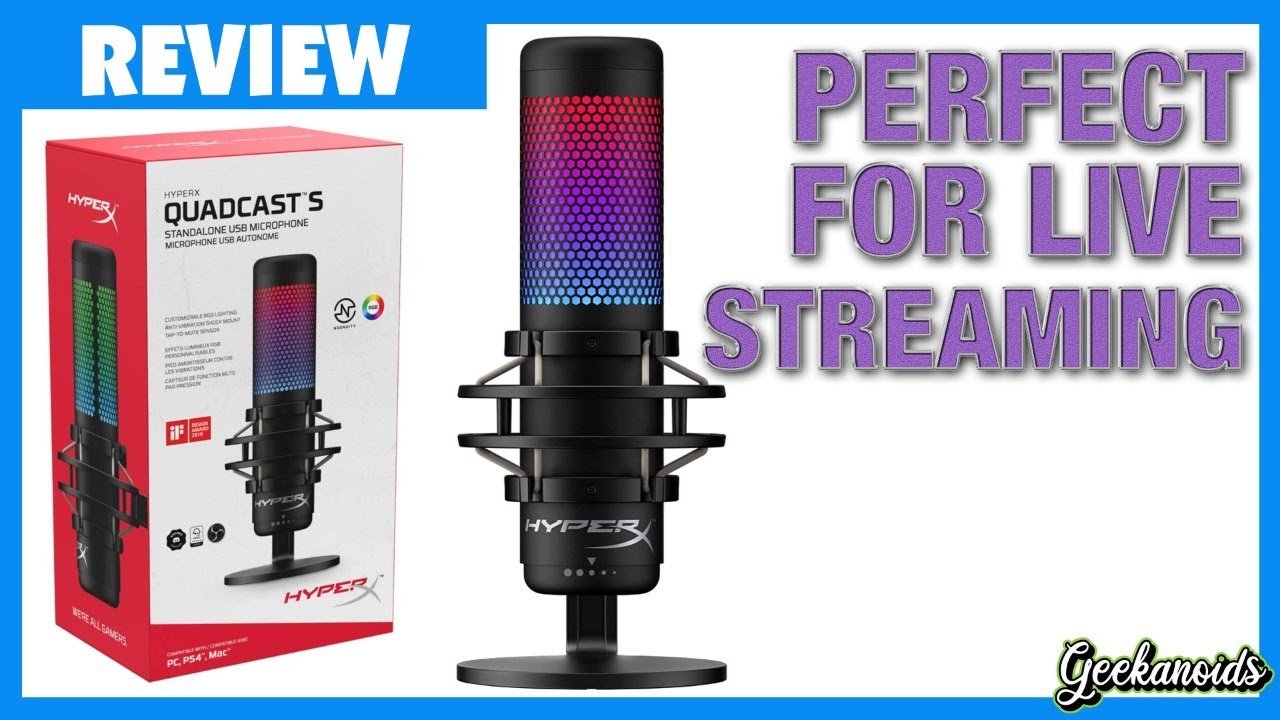 HyperX Quadcast S Microphone Review 