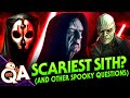Who is the Scariest Sith Lord and Other Spooky Star Wars Questions Answered!