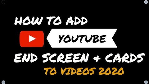 HOW TO ADD END SCREEN & CARDS TO YOUTUBE VIDEOS 2020 | Happiness Boms