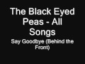 8. The Black Eyed Peas - Say Goodbye