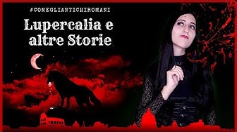 Lupercalia Youtube