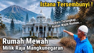 HIDDEN PALACE DISCOVERED: LUXURY MANSION OWNED BY THE KING OF MANGKUNEGARAN IN THE FOREST
