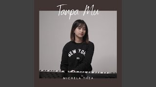 Download Lagu Tanpa Mu Download Lagu Tanpa Mu