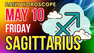 Sagittarius ♐ 👀𝐇𝐨𝐥𝐝 𝐘𝐨𝐮𝐫 𝐕𝐢𝐬𝐢𝐨𝐧 𝐁𝐞𝐜𝐚𝐮𝐬𝐞 𝐈𝐭 𝐈𝐬 𝐂𝐨𝐦𝐢𝐧𝐠🙌 Horoscope For Today May 10, 2024 | Tarot