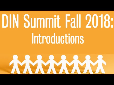 Fall 2018 Digital Influencers Summit Introductions (Part 1)