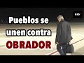 LE DAN LA ESPALDA A OBRADOR!! Grupos indígenas van contra las MEGA-OBRAS de AMLO