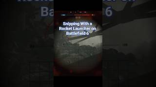 Sniping with a Rocket Launcher on #battlefield6 #shorts #gaming #short #gameplay #fps