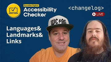 Languages & Landmarks & Lists - Accessibility Checker Changelog