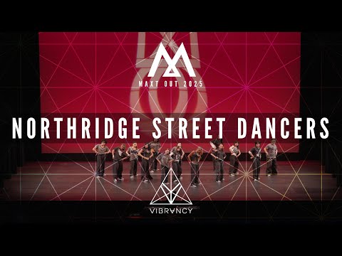 Adult Division | Northridge Street Dancers (WIDE VIEW) | Maxt Out 2025 @VIBRVNCY 4K