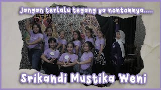 SRIKANDI MUSTIKA WENI